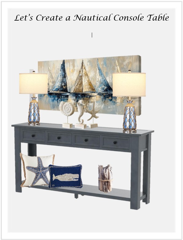 Let’s Create a Nautical Console Table!